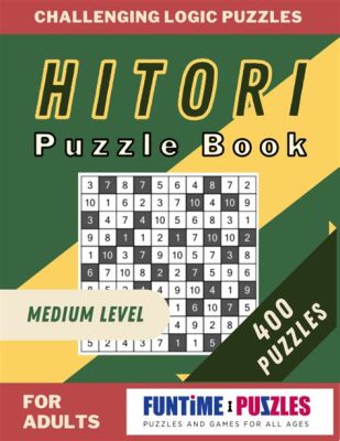  Hitori Puzzle: Een Zen-achtig avontuur van eenzaamheid!